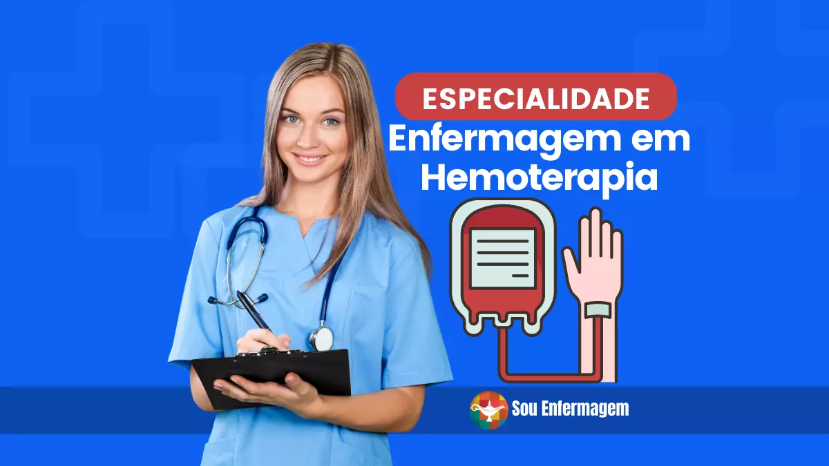 Especialidade Enfermagem Em Hemoterapia Sou Enfermagem